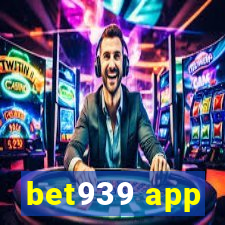 bet939 app